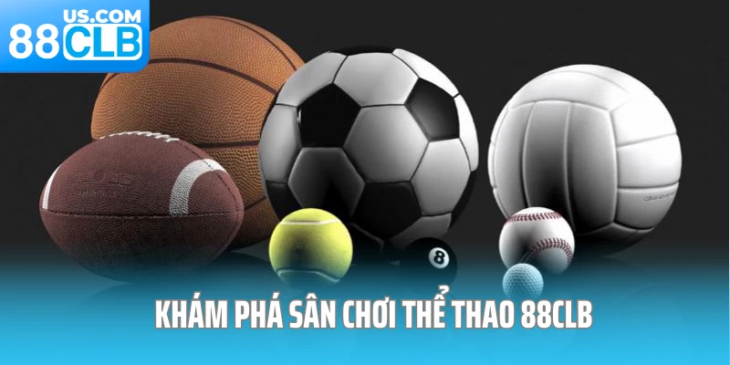 Khám Phá Thế Giới Đầy Màu Sắc Của 88clb - Nơi Giao Lưu Văn Hóa Thể Thao